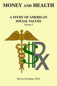 Abbildung von: Money and Health - Dog Ear Publishing