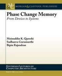 Enlarge image Cover: Phase Change Memory - Morgan & Claypool Publishers