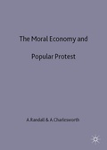 Cover: The Moral Economy and Popular Protest - Palgrave Macmillan