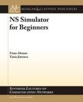 Cover: NS Simulator for Beginners - Morgan & Claypool Publishers