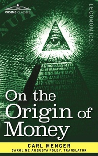 Enlarge image Cover: On the Origin of Money - Cosimo Classics