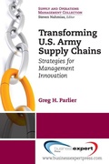 Cover: Transforming US Army Supply Chains - Business Expert Press