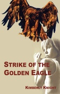 Cover: Strike of the Golden Eagle - Virtualbookworm.com Publishing