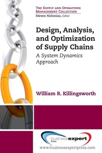 Abbildung von: Design, Analysis and Optimization of Supply Chains: A System Dynamics Approach - Business Expert Press