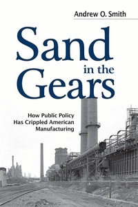 Abbildung von: Sand in the Gears - Potomac Books Inc