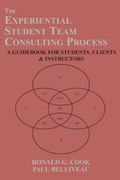 Cover: The Experiential Student Team Consulting Process - Dog Ear Publishing