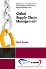 Cover: Global Supply Chain Management - Business Expert Press