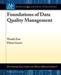 Cover: Foundations of Data Quality Management - Morgan & Claypool Publishers