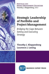 Enlarge image Cover: Strategic Leadership of Portfolio and Project Management - Business Expert Press