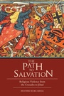 Cover: The Path to Salvation - Potomac Books Inc
