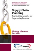 Cover: Supply Chain Planning: Practical Frameworks for Superior Performance - Business Expert Press
