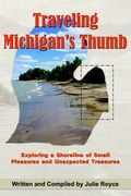 Cover: Traveling Michigan's Thumb - Dog Ear Publishing