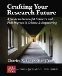 Enlarge image Cover: Crafting Your Research Future - Morgan & Claypool Publishers