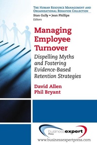 Enlarge image Cover: Managing EmployeeTurnover - Business Expert Press