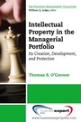 Cover: Intellectual Property in the Managerial Portfolio - Business Expert Press