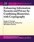 Cover: Enhancing Information Security and Privacy by Combining Biometrics with Cryptography - Morgan & Claypool Publishers
