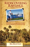 Cover: Rediscovering Rawlings, a River and Time - Virtualbookworm.com Publishing