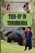 Cover: Tied-Up in Tonawanda - Virtualbookworm.com Publishing