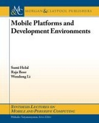 Enlarge image Cover: Mobile Platforms and Development Environments - Morgan & Claypool Publishers