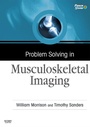 Cover: Problem Solving in Musculoskeletal Imaging E-Book - Mosby
