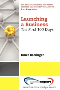 Enlarge image Cover: Launching a Business: The First 100 Days - Business Expert Press
