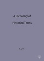 Cover: A Dictionary of Historical Terms - Palgrave Macmillan