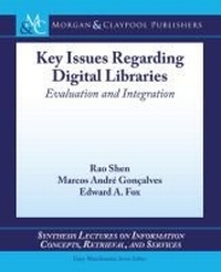 Abbildung von: Key Issues Regarding Digital Libraries - Morgan & Claypool Publishers