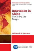 Cover: Innovation in China: The Tale of the Dragon - Business Expert Press
