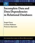 Cover: Incomplete Data and Data Dependencies in Relational Databases - Morgan & Claypool Publishers