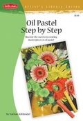 Cover: Oil Pastel Step by Step - Walter Foster Publishing