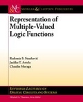 Cover: Representations of Multiple-Valued Logic Functions - Morgan & Claypool Publishers