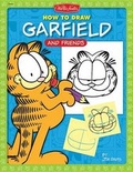 Cover: How to Draw Garfield and Friends - Walter Foster Publishing
