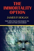 Cover: The Immortality Option - Phoenix Pick