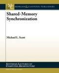 Cover: Shared-Memory Synchronization - Morgan & Claypool Publishers