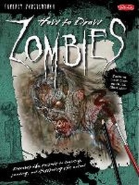 Enlarge image Cover: How to Draw Zombies - Walter Foster Publishing