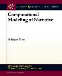 Enlarge image Cover: Computational Modeling of Narrative - Morgan & Claypool Publishers