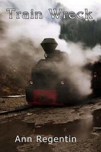 Enlarge image Cover: Train Wreck - Melange Books, LLC