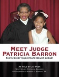 Cover: Meet Judge Patricia Barron - Dog Ear Publishing