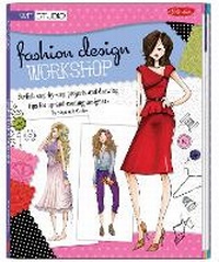 Enlarge image Cover: Fashion Design Workshop - Walter Foster Publishing
