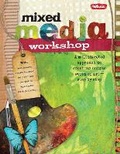 Cover: Mixed Media Workshop - Walter Foster Publishing