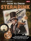 Cover: How to Draw Steampunk - Walter Foster Publishing
