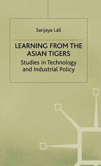 Enlarge image Cover: Learning from the Asian Tigers - Palgrave Macmillan
