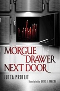 Cover: Morgue Drawer Next Door - AmazonCrossing