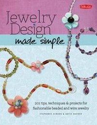 Enlarge image Cover: Jewelry Design Made Simple - Walter Foster Publishing