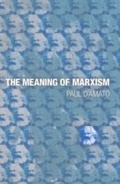 Cover: The Meaning of Marxism - Haymarket Books