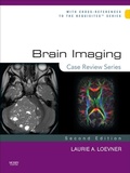 Cover: Brain Imaging: Case Review Series E-Book - Mosby