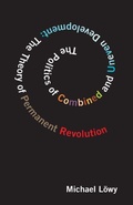Cover: The Politics Of Combined And Uneven Development - Haymarket Books