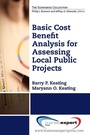 Cover: Basic Cost Benefit Analysis for Assessing Public Projects - Business Expert Press