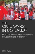 Cover: The Civil Wars In U.s Labor - Haymarket Books