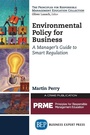 Cover: Environmental Policy for Business - Business Expert Press